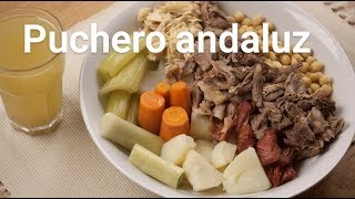 Cómo hacer un puchero andaluz [upl. by Priest881]