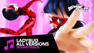 MIRACULOUS  SOUNDTRACK Ladybugs Transformation ALL THE VERSIONS [upl. by Esinned791]