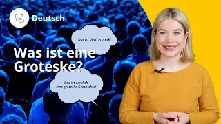 Was ist eine Groteske – Deutsch  Duden Learnattack [upl. by Johns]