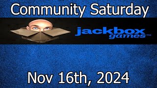 Jackbox Saturday  111624 [upl. by Lydell500]