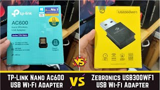 TPLink Nano Ac600 WiFi Dongle vs Zebronics USB300WF1 WiFi Dongle detail comparison  Speed test [upl. by Nahoj]