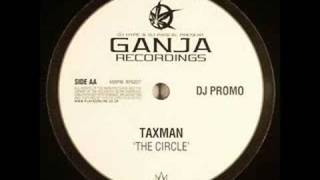 Taxman  The Circle [upl. by Suisyola]