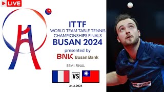 LIVE  FRANCE vs CHINESE TAIPEI  ITTF World Team Table Tennis Championships Finals Busan 2024 [upl. by Treiber235]