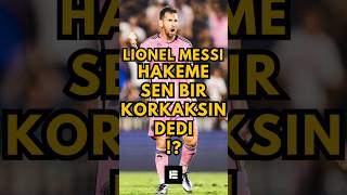 Messi Hakeme Sert Cümleler Söyledi  lionelmessi messi football mustbewatch shorts trending [upl. by Nnel]