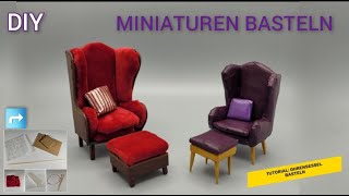 Tutorial MiniOhrensessel basteln  DIY how to craft a miniature wing chair [upl. by Crow557]