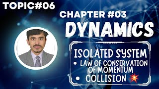 Class 9th Physics Ch 3 Isolated System  Law Of Conservation Of Momentum  Umar Physics Official [upl. by Mali]