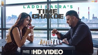 Time Chakde  Laddi Basra  Latest Punjabi Songs 2017  Tahliwood Records [upl. by Alan]