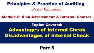 Advantages amp disadvantages of Internal Check  Part 5  PPA [upl. by Fagen62]