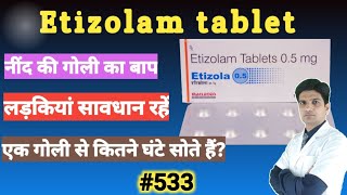 Etizolam tablet 05 mg uses in hindi  Etizolam tablet 05 mg uses [upl. by Aemat]