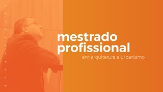 Mestrado Profissional em Arquitetura e Urbanismo da Unisinos [upl. by Akinhoj]