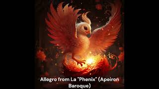 La Phenix by Corrette Apeiron Baroque [upl. by Teragramyram]