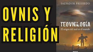 OVNIs y Religión Defendamonos de los DIOSES [upl. by Eirene697]