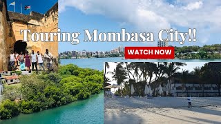 TOURING THE CITY OF MOMBASA [upl. by Ratep]