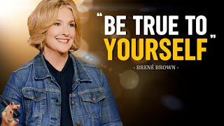 Brené Brown । 15 Minutes for the NEXT 15 Years of Your LIFE  One of the Greatest Speeches Ever [upl. by Edya]