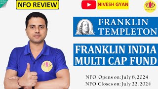 NFO ALERT  Franklin India Multicap Fund  NFO Review  Nivesh Gyan  Jignesh parmar [upl. by Massey]