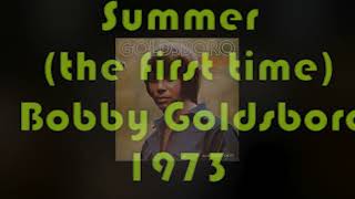 Bobby Goldsboro  Summer the first time 1973 LYRICS [upl. by Eilahs]