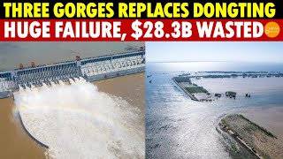 Three Gorges Dam Replacing Dongting Lake Is a Huge Failure Frequent Breaches 283 Billion Wasted [upl. by Vincentia]