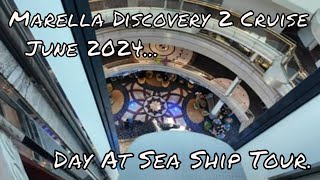 Marella Discovery 2 Cruise June 2024  Day 2 the day at sea [upl. by Ycaj]