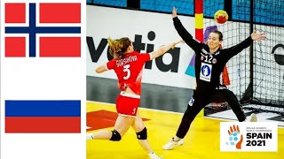 Norway Vs RHF Russia Handball Womens World Championship Spain 2021 [upl. by Ettevy]