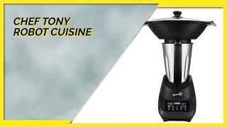 Chef Tony Robot de cuisine avec accessoires [upl. by Weissman]