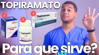 TOPIRAMATO PARA QUE SIRVE  3 COSAS [upl. by Faso]