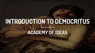 Introduction to Democritus [upl. by Ruhl]