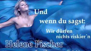 Helene Fischer Im Reigen der Gefühle  lyrics [upl. by Riccardo868]