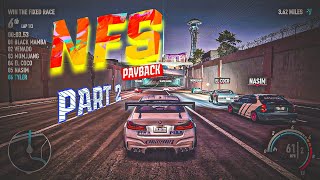 Lost My Car in Intense NFS Payback Part 2 Gameplay nfs asphlat9nfspayback [upl. by Tnomad508]