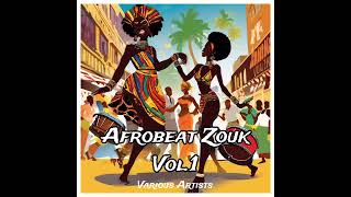 Afrobeat Zouk Vol1 Fanny J Njie Aya Nakamura Bendito Emmanuel Teeyah Harmonik Face à Face [upl. by Atsiuqal]