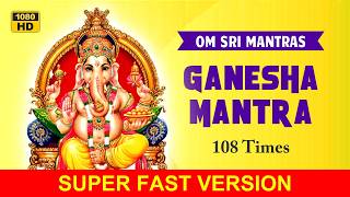 Ganesha Mantra  Om Gam Ganapataye Namaha 108 Times [upl. by Hanahsuar]