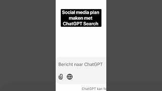 Social Media Plan maken met ChatGPT Search 🚀 [upl. by Kinch]