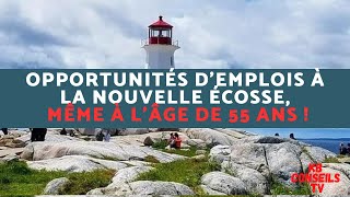 Opportunités demplois à la nouvelle Écosse même à lâge de 55 ans [upl. by Brodsky898]