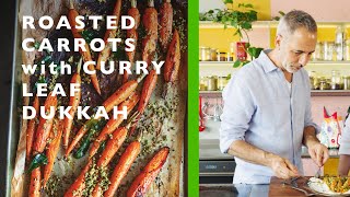 Roasted carrots with curry leaf dukkah  Ottolenghi COMFORT [upl. by Airbas]