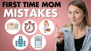 5 FIRST TIME MOM MISTAKES TO AVOID During Pregnancy  Labor [upl. by Leugimsiul539]