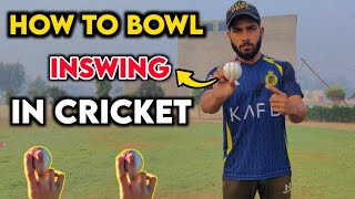 How To Bowl inswing in Cricket 🏏 inswing bowling kaise kare  Swing Bowling Tips [upl. by Dorotea]