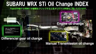 オイル交換作業動画 INDEX of the SUBARU WRX STi Oil Change [upl. by Leonard]