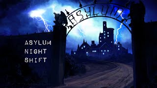 Asylum Night Shift Walkthrough Complete Game Night 15 [upl. by Stila]