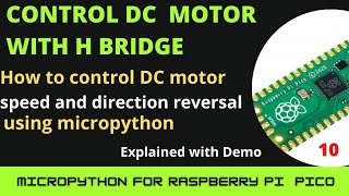 speed and direction control of two DC motors using L293d amp PWM using raspberry pi pico  MicroPython [upl. by Naej]