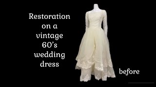 From bedraggled to beautiful Restoring a vintage 60’s wedding dress vintageweddingdresses [upl. by Theo]