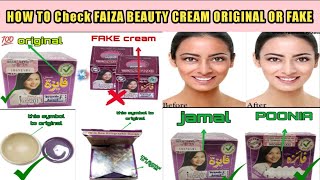 HOW TO Check FAIZA BEAUTY CREAM ORIGINAL OR FAKE  amp HOW TO BUY ORIGINAL FAIZA BEAUTY CREAM [upl. by Sopher]