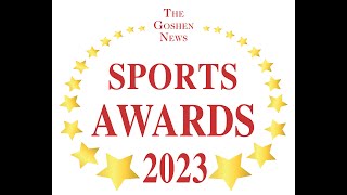 2023 Goshen News Sports Awards [upl. by Medea327]