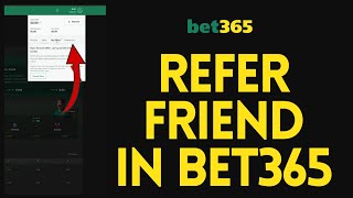 How to Refer A Friend on Bet365 2024  Bet365 Tutorial [upl. by Htebzile]