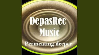 Permeating Deeper Original Mix [upl. by Eppes]