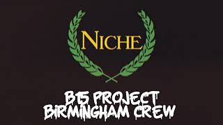 B15 PROJECT  Birmingham Crew  BASSLINE  NICHE SPEED GARAGE CLASSICS [upl. by Nollat182]