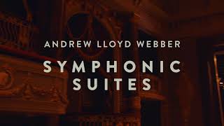 Andrew Lloyd Webber’s Symphonic Suites Full Performance feat The Phantom Of The Opera [upl. by Ecila]