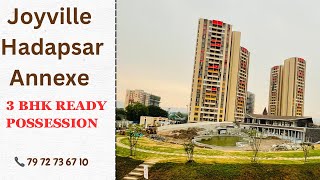 Joyville Hadapsar Annexe 3BHK Ready Possession Flats Available For Sale  📞 7972736710  viral [upl. by Rabah]