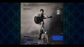 The Mundell Lowe Quartet  Far From Vanilla HQ [upl. by Zachery]