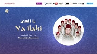 Noureddine Khourchid  Ya aba zahra 4  يا أبا الزهراء  من أجمل أناشيد  نور الدين خورشيد [upl. by Romaine]