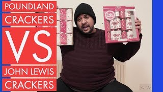 John Lewis Christmas VS PoundLand Christmas  Christmas Crackers [upl. by Yeh]