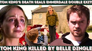 Drops Breaking News Belle Dingle KILLS Tom King – Emmerdale’s Devastating Double Exit EXPOSED [upl. by Elleinaj]